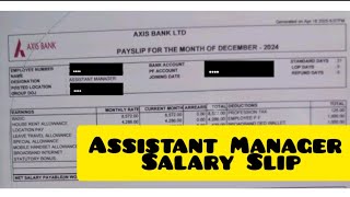 Axis Bank Assistant Manager Salary Slip | Axis Bank Assistant manager job Salary | Axis Bank Salary
