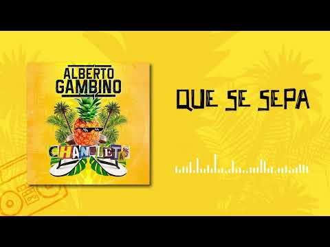 Alberto Gambino - Que se sepa