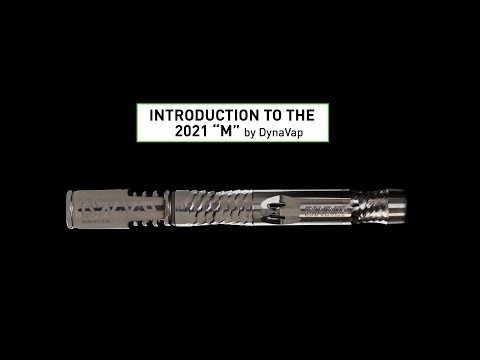 The "M" - 2021 Edition by DynaVap: An Introduction