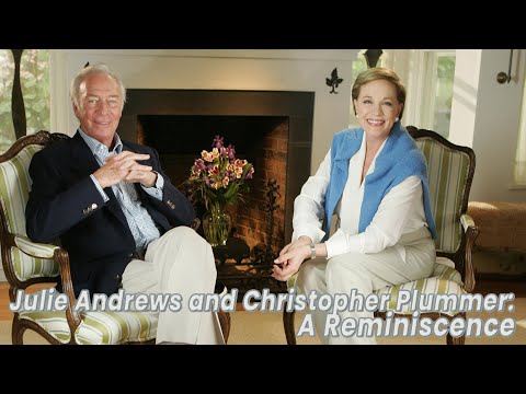 Julie Andrews and Christopher Plummer: A Reminiscence (2005)