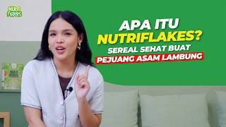 Apa itu Nutriflakes? Sereal Sehat Buat Pejuang Asam Lambung, Maag & GERD