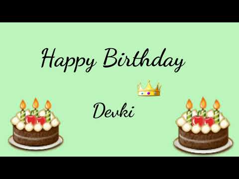 Happy Birthday Devki | Happy Birthday Wishes For D Alphabet Names