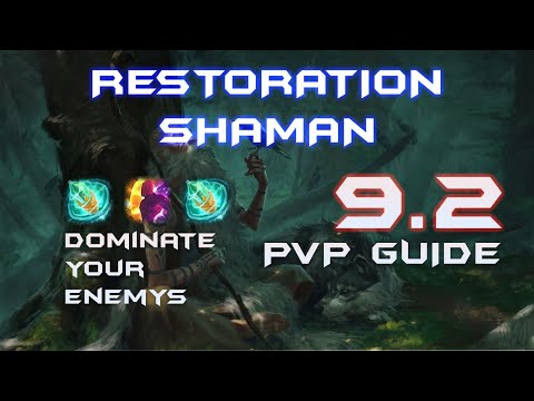 [OLD ERA] ULTIMATE 9.2.7 RESTO SHAMAN PvP GUIDE - Tipps, Tricks, Talents, Gear... + EVEN MORE!