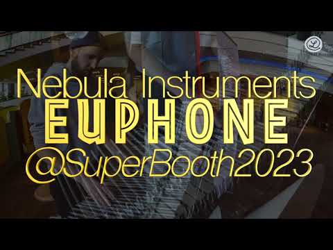 Nebula Instruments EUPHONE Superbooth 2023