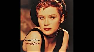 Tell Me I&#39;m Crazy , Shelby Lynne , 1993