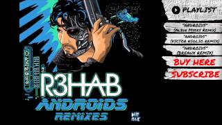 R3hab - "Androids (Remixes)" (Audio) | Dim Mak Records