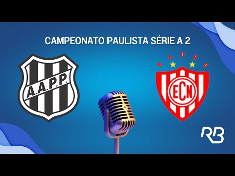 🔴 [AO VIVO] Ponte Preta x  Noroeste (Carlos Batista) #aovivo