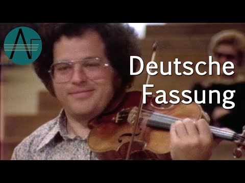 ltzhak Perlman: Der Begnadete Violinist, Ich weiß, dass ich jede Note spielte - Musikfilm aus 1978
