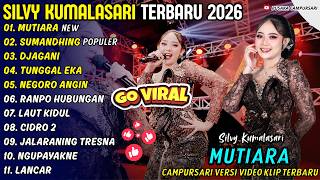 Download lagu MUTIARA - SUMANDHING - SILVY KUMALASARI - PUSAKA CAMPURSARI FULL ALBUM TERBARU 2026 mp3