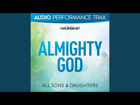 Almighty God (High Key Without Background Vocals)