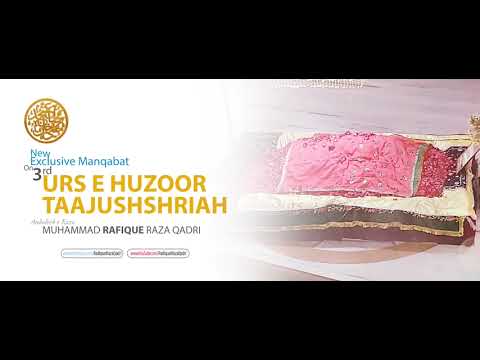 MURSHID KA HAI CHEHRA | Exclusive Manqabat on 3rd Urs e Huzur Taajush Shariah