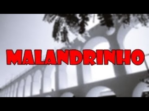 PONTO DE MALANDRINHO