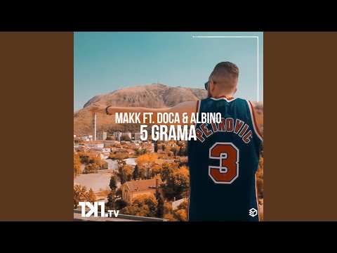 5 Grama (feat. Doca & Albino)
