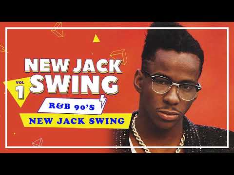 A New Jack Swing vol.1 (The Best of Early 90's R&B from the New Jack Swing era)