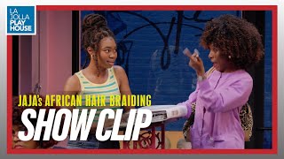 Jaja’s African Hair Braiding – Customer Service Scene