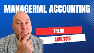 Trend Analysis: How to Compare Changes Over Time