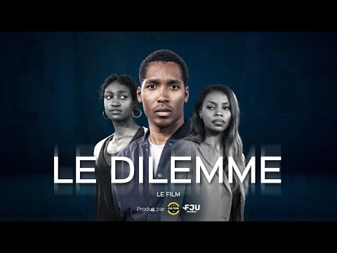 Le DILEMME - Le Film