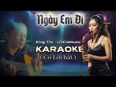 Ngày Em Đi | Bản Karaoke có lời hát | Xem thêm trong mô tả| Nhạc Rumba Chachacha hay và sâu lắng 
