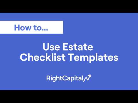 Use Estate Checklist Templates (1:36)