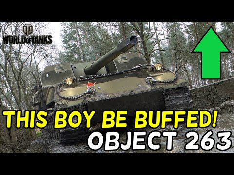 They Buffed the Boot! || Object 263 || World of Tanks