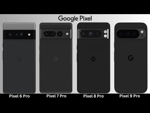 Google Pixel 9 Pro VS Pixel 8 Pro VS Pixel 7 Pro VS Pixel 6 Pro