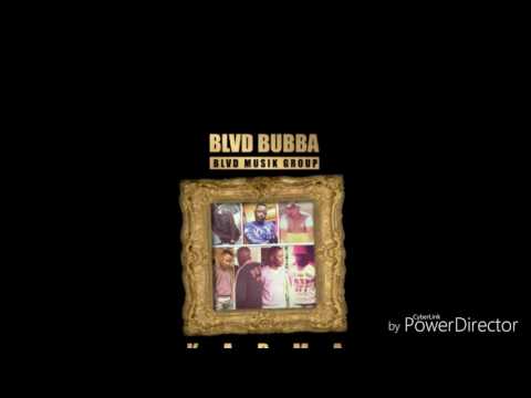 Blvd bubba  ( karma ) audio