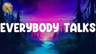 Neon Trees - Everybody Talks (Lyrics) Rihanna, Meghan Trainor (Mix)