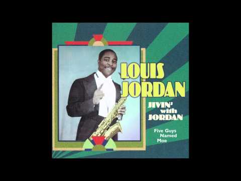 "Somebody Done Hoodooed the Hoodoo Man" by Louis Jordan
