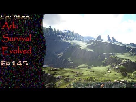 Lac Plays Ark: Survival Evolved Ep 145 Ragnarok 1 Why Did I Open My Mouth