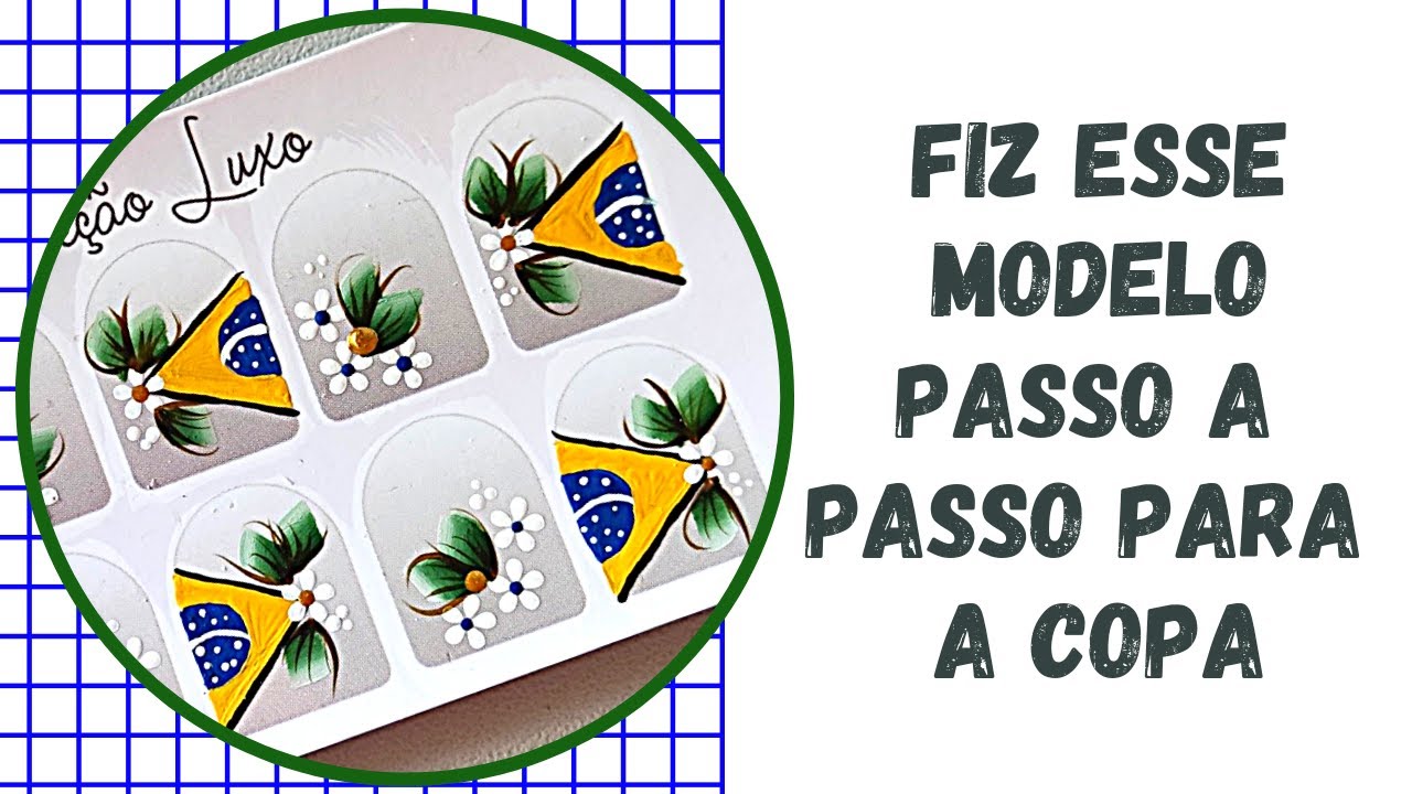 Adesivo de unha da Copa, Passo a passo como fazer 🇧🇷