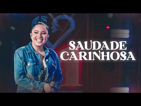 Video thumbnail for Saudade Carinhosa (Ao Vivo)