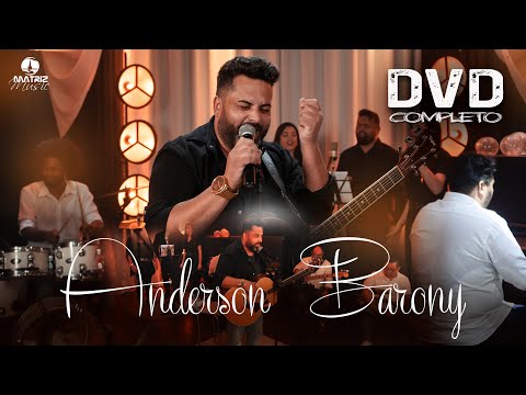 Anderson Barony - DVD Estou de volta com 10 LOUVORES IMPACTANTES
