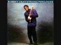 Robert Cray, Nothin but a Woman