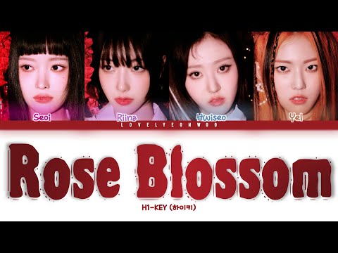 H1-KEY (하이키) – Rose Blossom (건물 사이에 피어난 장미) Lyrics (Color Coded Han/Rom/Eng)