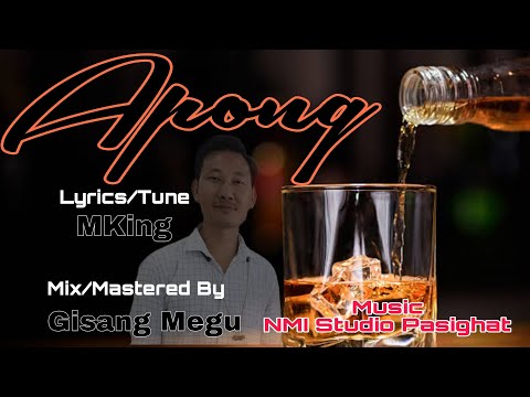 Apong || Adi Rap Song With Lyrics By Mr MKing || #rap #mking #adirap