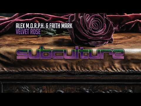 Alex M.O.R.P.H. & Faith Mark - Velvet Rose
