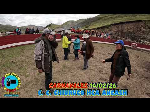 CHIURUCO 14/02/26 EN HUALLANCA BOLOGNESI ANCASH #carnaval
