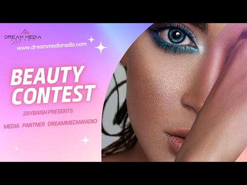 Beauty Contest - Dreammedia Agency #dreammediaradio #beautycontest2022