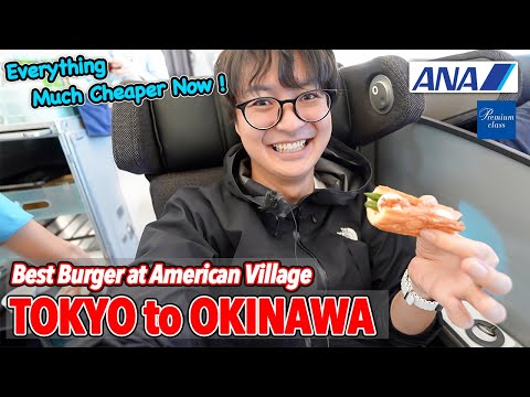 Overtourism in Okinawa is Gone! Fewer Tourists & Cheaper Everything, ANA Premium Class Flight Ep.613