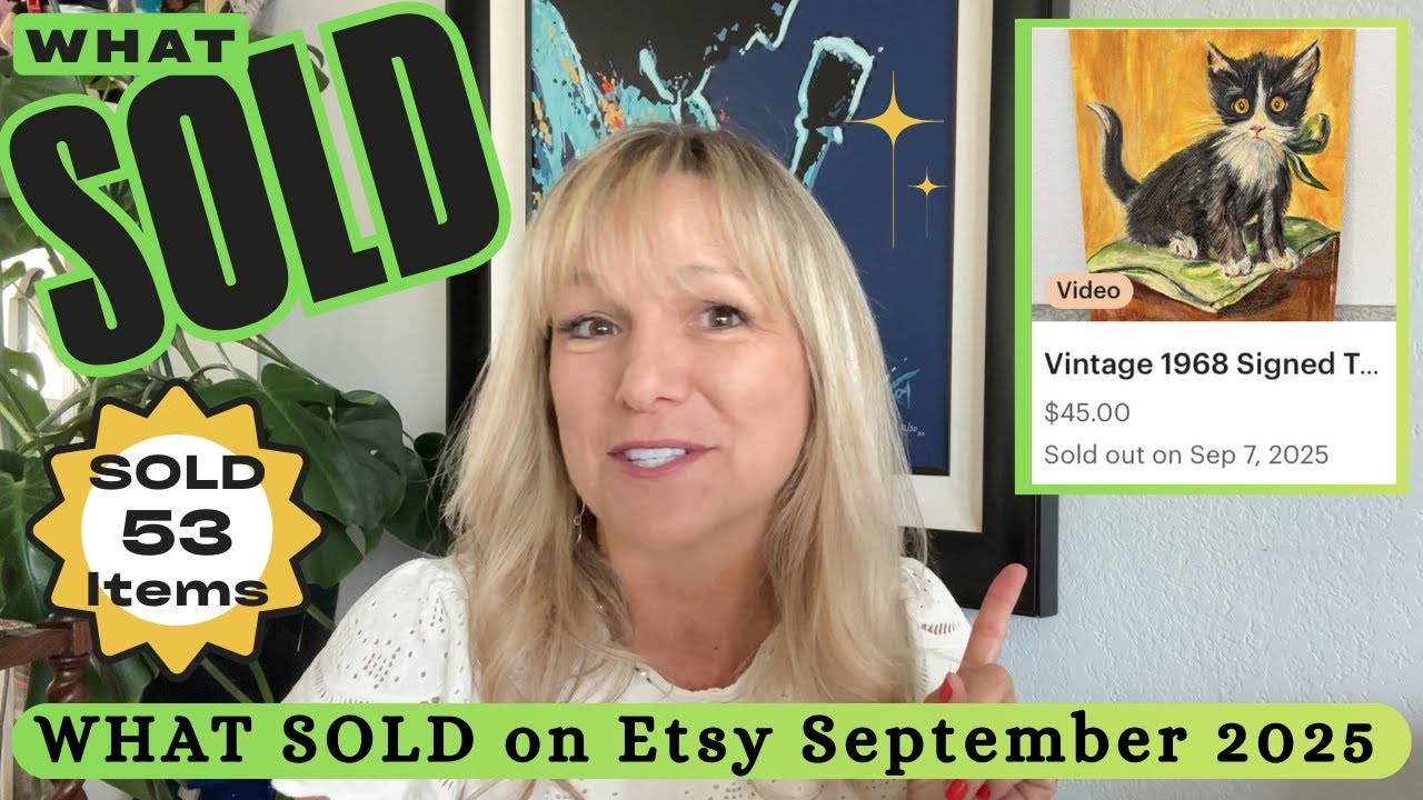 WHAT SOLD SEPTEMBER 2025 on ETSY! Sold 53 Items! Profit Breakdown, What's Working, What I've Learned