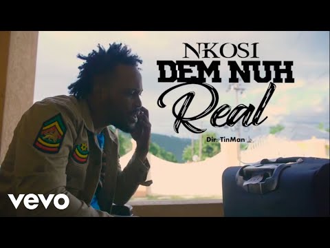Nkosi - Dem Nuh Real (Official Video)