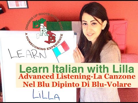 🇮🇹 Learn Italian with Lilla - Advanced Italian  Listening - La Canzone Volare 🇮🇹