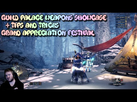 GUILD PALACE WEAPONS SHOWCASE + TIPS AND TRICKS - Grand Appreciation Festival | MHW Iceborne