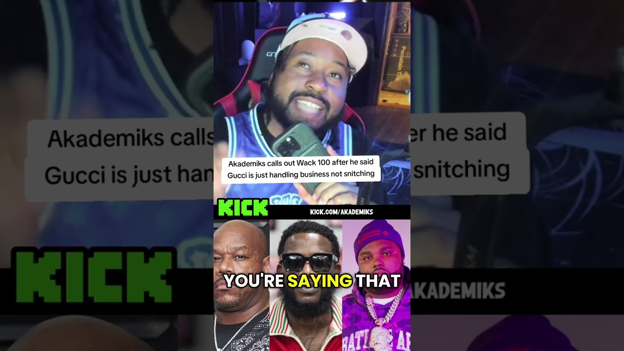 #Akademiks calls out #Wack100 after he said #guccimane is just handling business not snitching