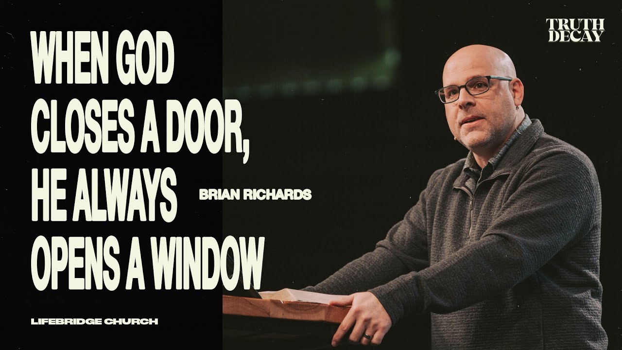 When God Closes a Door, He Always Opens a Window