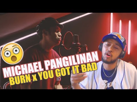 MICHAEL PANGILINAN - BURN X YOU GOT IT BAD USHER REACTION
