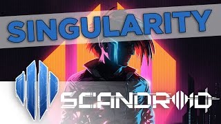 Scandroid - Singularity