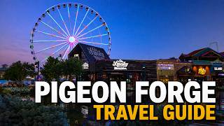 Pigeon Forge Travel Guide 2026: Everything You Need To Know Before You Go!