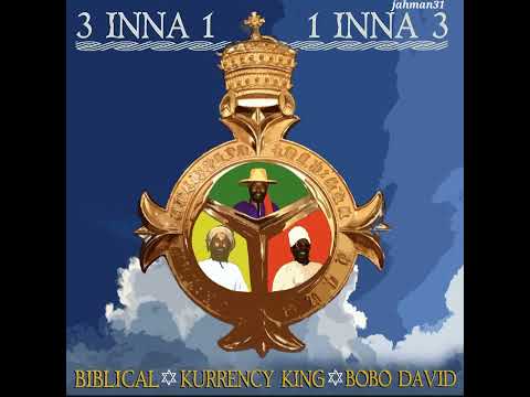 Biblical ft  Bobo David & Kurrency King - Jah Kingdom【Album : 3 Inna 1-1 Inna 3】Dec 2024