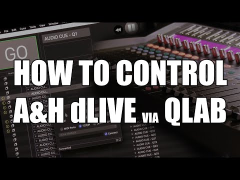 How to Control an Allen & Heath dLive Using Qlab